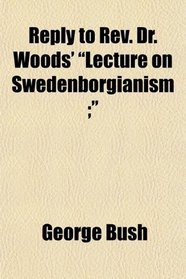 Reply to Rev. Dr. Woods' 
