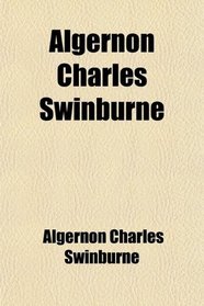 Algernon Charles Swinburne