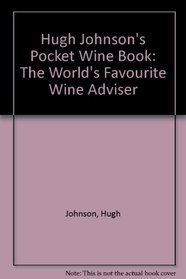 Hugh Johnson's Pocket Wine Book 2002