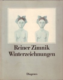 Winterzeichnungen, 1971-1975 (Club der Bibliomanen ; Werk 45) (German Edition)