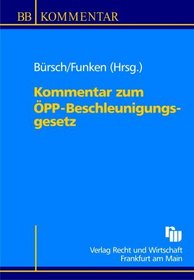Kommentar zum PP-Beschleunigungsgesetz