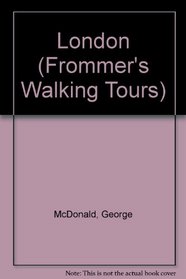 Frommer's Walking Tours: London (2nd ed)