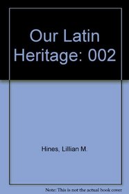 Our Latin Heritage, Book 2