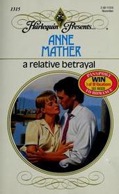 A Relative Betrayal (Favourites)