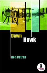 Dawn Hawk (Crime Waves)