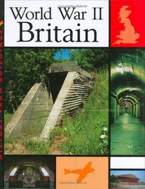 World War II Britain (History from Buildings)