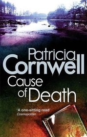 Cause of Death. Patricia Cornwell