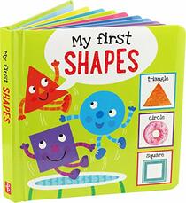 My First SHAPES Padded Board Book