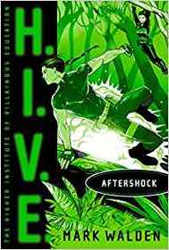 Aftershock (H.I.V.E., Bk 7)