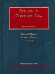 Studies in Contract Law, Fifth Edition (University Casebook Series)