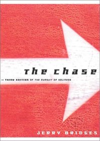 The Chase: Pursuing Holiness in Your Everyday Life (Think (Colorado Spring, Colo.).)