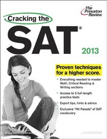 Cracking the SAT, 2013 Edition (College Test Preparation)
