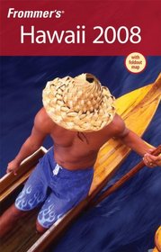 Frommer's Hawaii 2008 (Frommer's Complete)