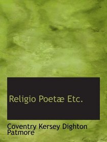 Religio Poet Etc.