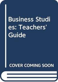 Business Studies: Teacher's Guide