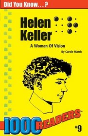 Helen Keller: A Woman of Vision