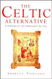 THE CELTIC ALTERNATIVE