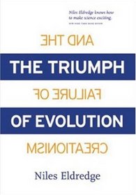 The Triumph of Evolution: and the Failure of Creationism