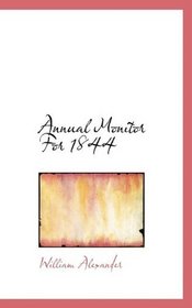 Annual Monitor For 1844