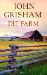 Die Farm (A Painted House) (German Edition)