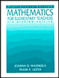 Mathematics for Elementary Teachers via Problem Solving-Preliminary Edition