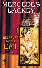 Reserved For the Cat (Elemental Masters, Bk 6)