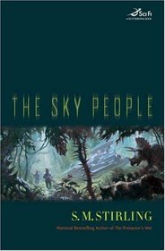 The Sky People (Lords of Creation, Bk 1)
