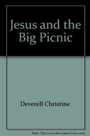 Jesus and the Big Picnic