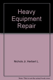 Heavy Equipment Repair