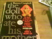 The Doll Who Ate His Mother: a Novel of Modern Terror (a Star Book)