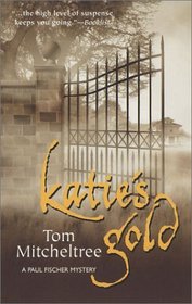 Katie's Gold (Paul Fischer, Bk 2)