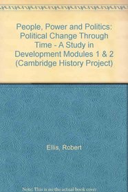 People, Power and Politics (Cambridge History Project)