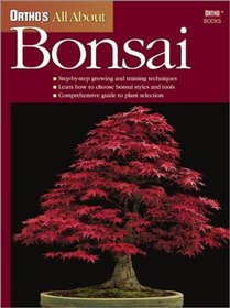 Ortho's All About Bonsai (Ortho's All About Gardening)