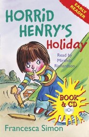 Horrid Henry's Holiday (Horrid Henry Early Reader)