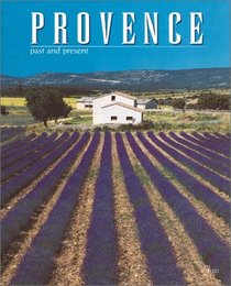 Provence: Past and Present