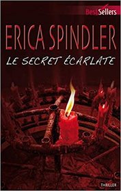 Le secret ecarlate (Blood Vines) (French Edition)