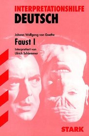 Faust 1. Interpretationshilfe Deutsch.