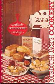 Sourdough Jack's Authentic Sourdough Cookery