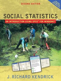 Social Statistics: An Introduction Using SPSS (2nd Edition)