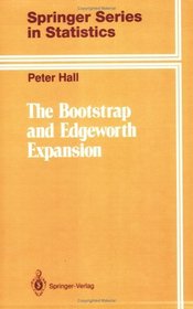 The Bootstrap and Edgeworth Expansion (Springer Series in Statistics)