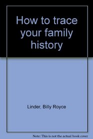 How to trace your family history