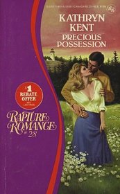 Precious Possession (Rapture Romance, No 28)