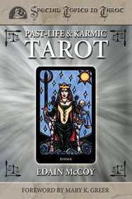 Past Life  Karmic Tarot (Special Topics in Tarot)