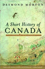 A Short History of Canada - Revised