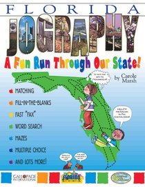 Florida Jography: A Fun Run Through Our State (The Florida Experience)