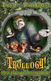 Trollogy (Tales of the Dark Forest, Bk 3) (Audio CD) (Unabridged)