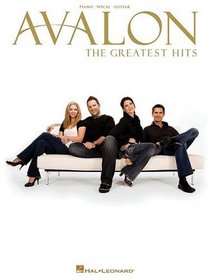 Avalon - The Greatest Hits (Piano/Vocal/Guitar Artist Songbook)