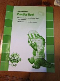 Scott Foresman Practice Book: Grade 2, Level 2 (Reading Street; Grade 2, Level 2)