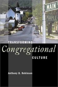 Transforming Congregational Culture