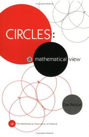 Circles: A Mathematical View (Spectrum)